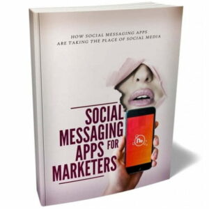 Social Messaging Apps for Marketers