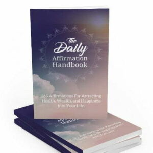 The Daily Affirmation Handbook