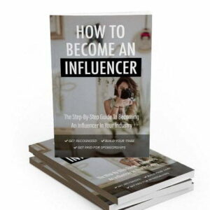 How to Become an Influencer