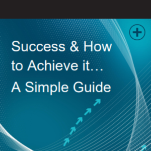 Success and How To Achieve It