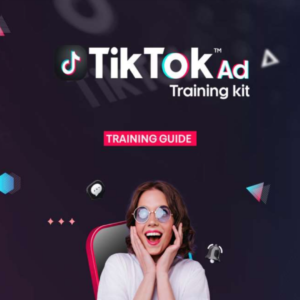 TikTok Ad Training Kit