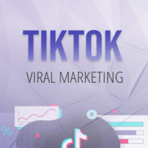 TikTok Viral Marketing