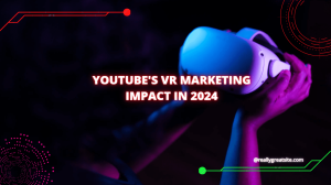 Read more about the article Unveiling the Metaverse: YouTube’s VR Marketing Impact in 2024