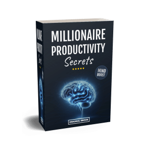 Millionaire Productivity Secrets