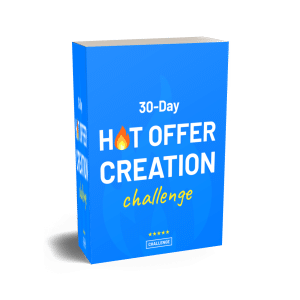 30-Day HOT OFFER Creation Challenge